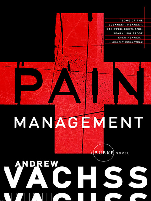 Title details for Pain Management by Andrew Vachss - Available